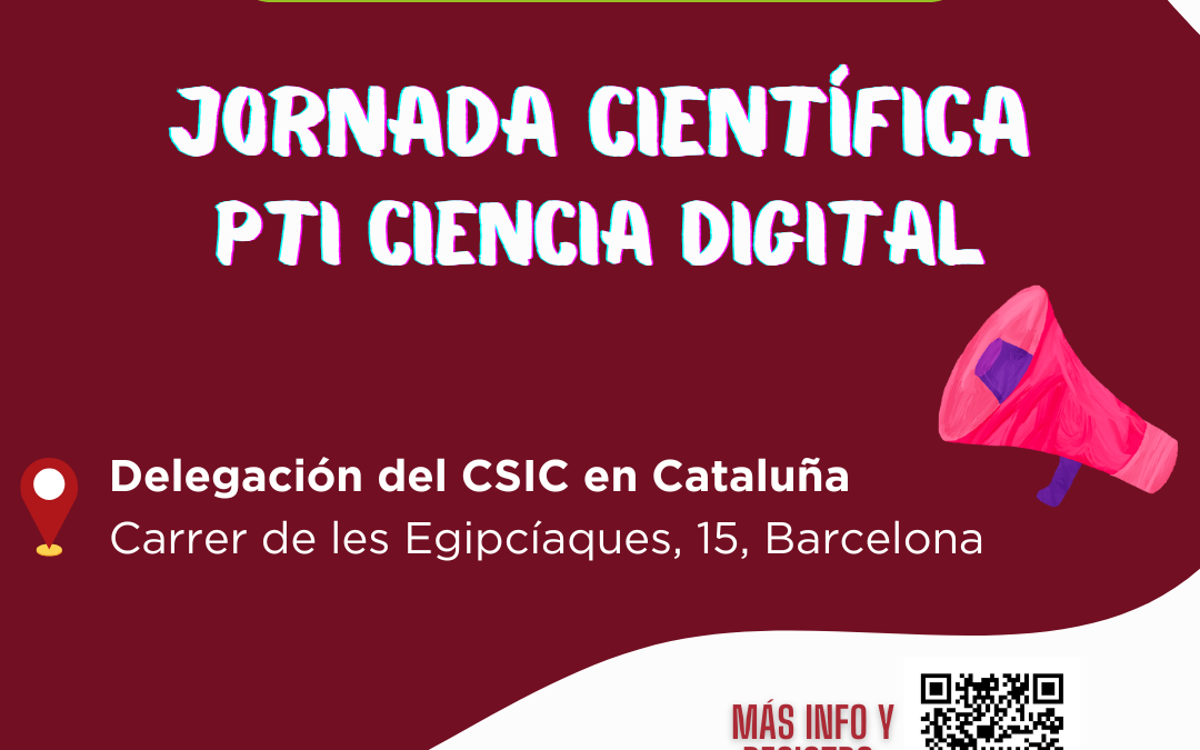 III Jornada científica PTI Ciencia Digital el 11 de noviembre en Barcelona